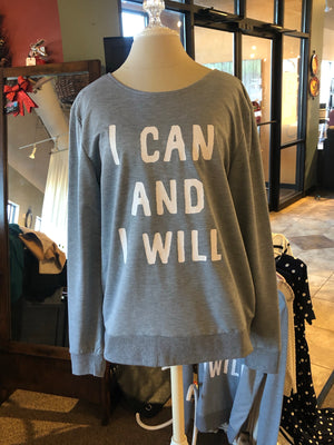 “I can and I will” open back sweatshirt